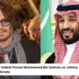 Suudi Arabistan Veliaht Prensi Muhammed Bin Selman ve Johnny Depp Arasındaki Yakın Arkadaşlık Gündemde