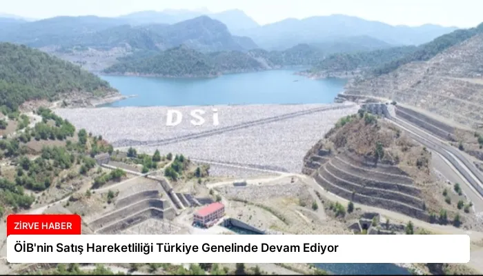 ÖİB’nin Satış Hareketliliği Türkiye Genelinde Devam Ediyor